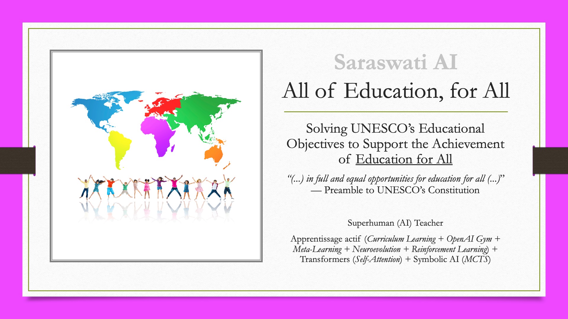 Saraswati AI: All of Education, for All | Solving UNESCO’s Educational Objectives to Support the Achievement of Education for All